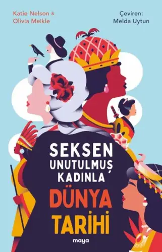 en Unutulmuş Kadınla Dünya Tarihi