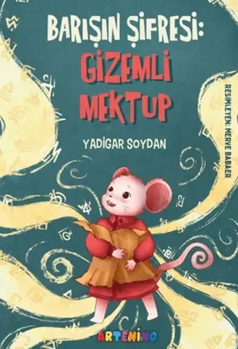 Barışın Şifresi: Mektup