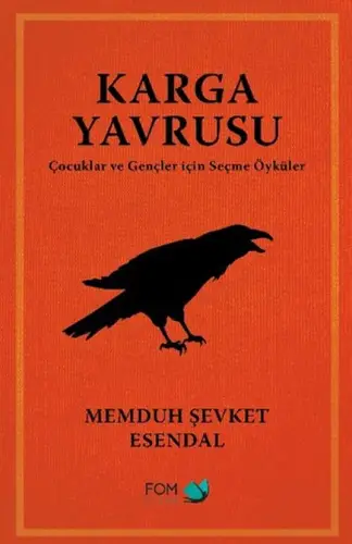 Karga Yrusu – Çuklar ve Gençler için Seçme Öyküler