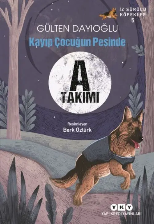 A Takımı İz Sürücü Köpekler 5 - Kayıp Çuğun Peşinde