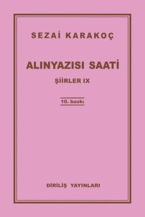 Şiirler 9 - Alınyazısı Saati