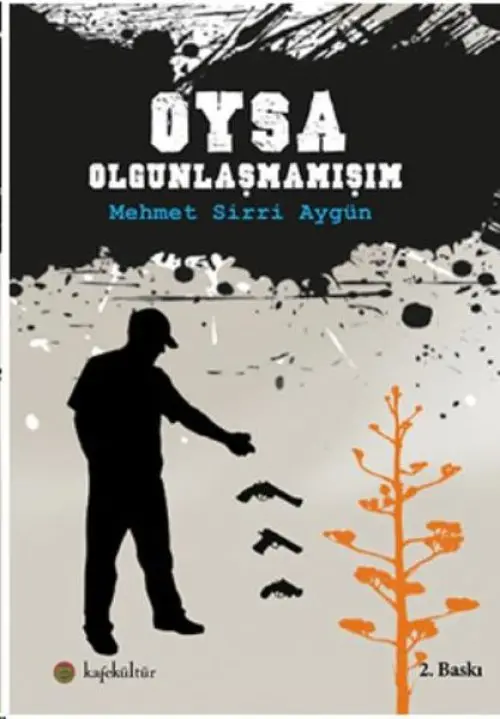 a Ounlaşmamışım