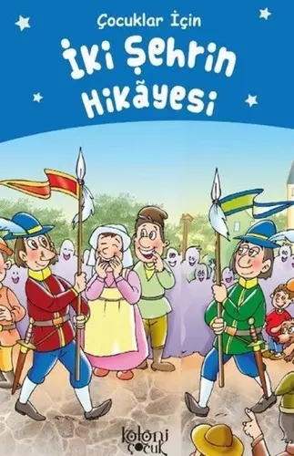İki Şehrin Hikayesi - Çuklar İçin