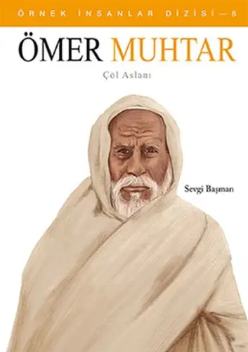 Örnek İnsanlar Dizisi-6 Ömer Muhtar