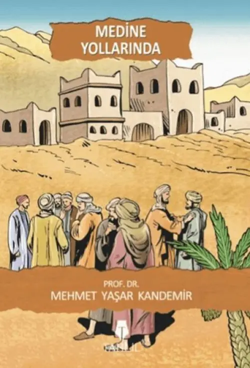 Medine Yollarında