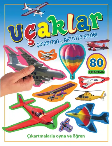 Uçaklar - Çıkartma ve Aktivite Kitabı