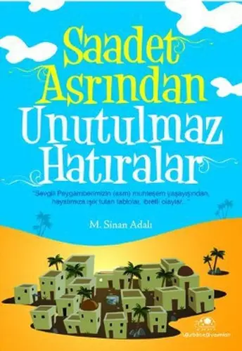 Saadet Asrından Unutulmaz lar