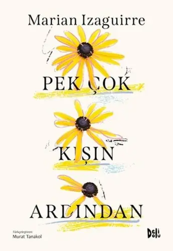 Pek Çok Kışın Ardından
