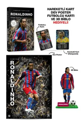 Ronaldinho - Sahanın Yıldızları - 3D Biblo Hediyeli!