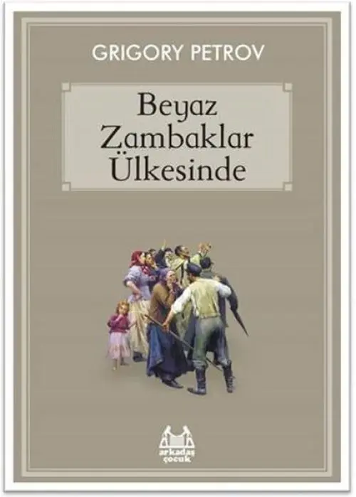 Beyaz Zambaklar Ülkesinde