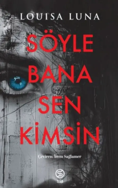 Söyle Bana Sen Kimsin