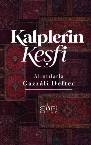Alıntılarla Gazzâli Defteri