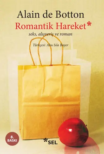 Romantik Hareket / , Alışveriş ve Roman