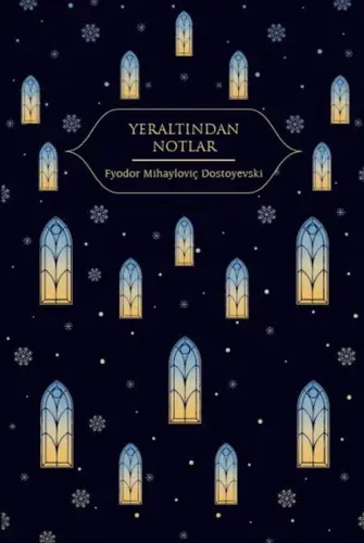 Yeraltından Notlar (Altın Yaldızlı - Ciltli)