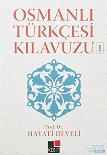 Osmanlı Türkçesi Kıluzu 1