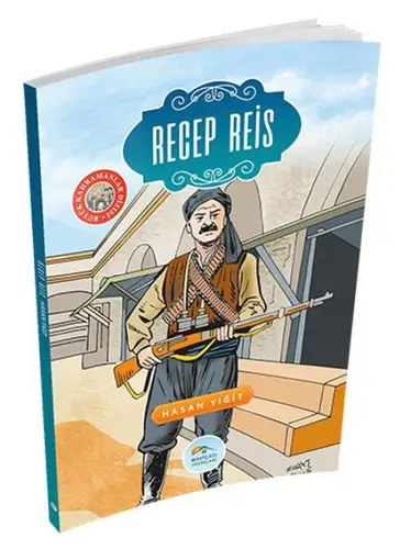 Büyük Kahramanlar - Recep Reis