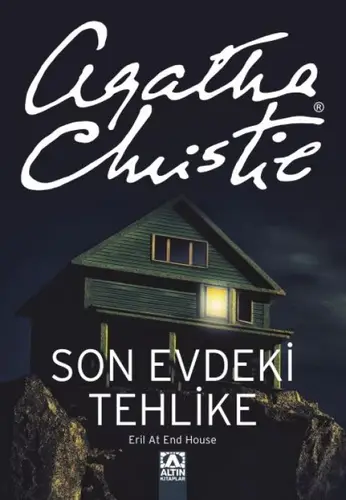 Son Evdeki Tehlike