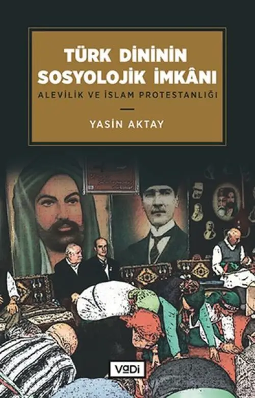 Türk Dininin Sosyolojik İanı