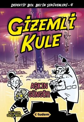 Kule - Dedektif Bol Bel'in Serüvenleri 4