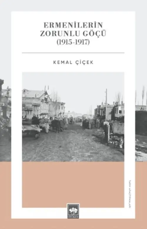 Ermenilerin Zorunlu Göçü (1915-1917)