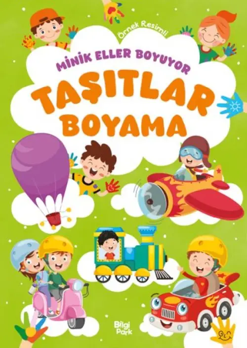 Minik Eller Boyuyor – Taşıtlar Boyama Kitabı (Örnek li)