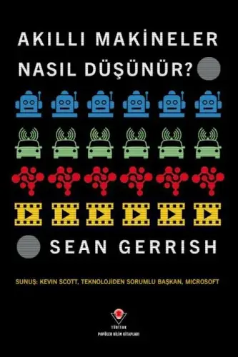 Akıllı Makineler Nasıl Düşünür?