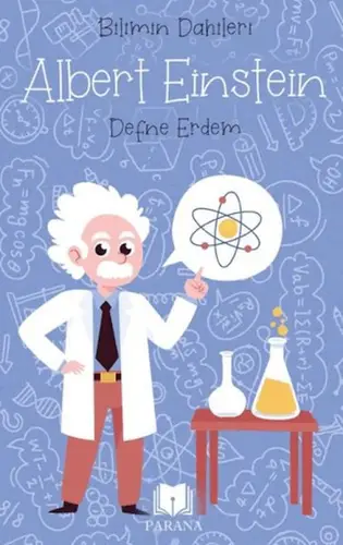 Albert Einstein - Bilimin Dahileri