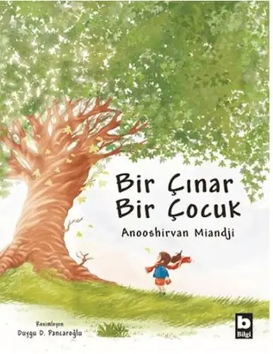 Bir Çınar Bir Çuk (Ciltli)
