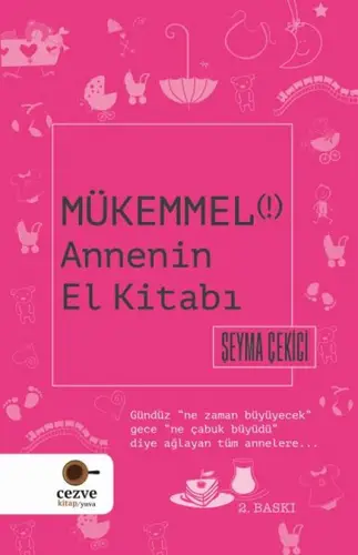 Mükemmel Annenin El Kitabı