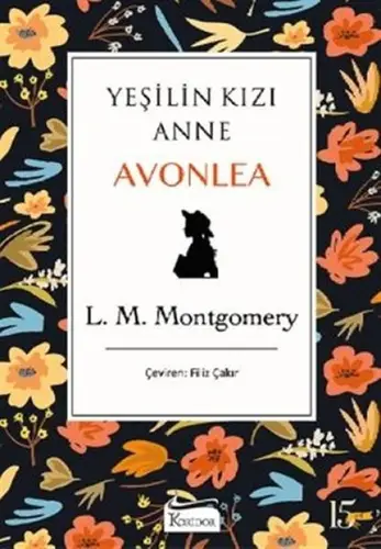 Yeşilin Kızı Anne onlea - Siyah (Bez Ciltli)