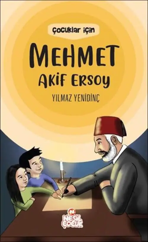 Çuklar İçin Meet Akif Ersoy