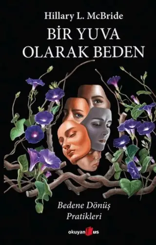 Bir Yuva Olarak Beden