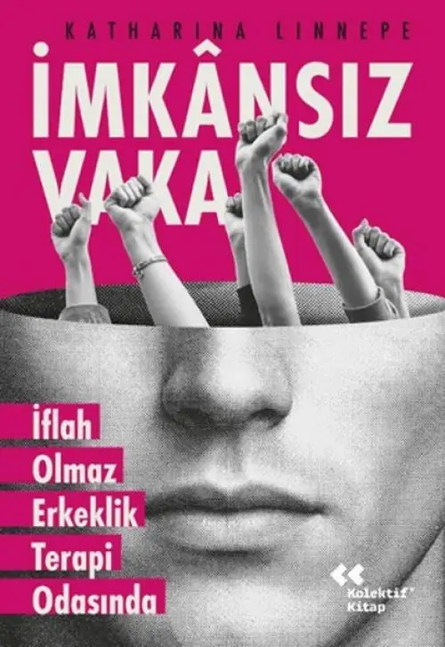 İansız Vaka İflah Olmaz Erkeklik Terapi Odasında