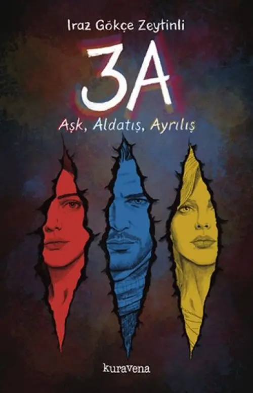 3A – Aşk, Aldatış, Ayrılış