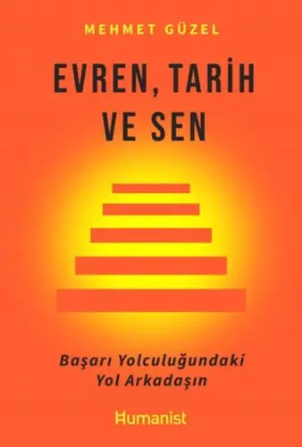 Evren, Tarih ve Sen