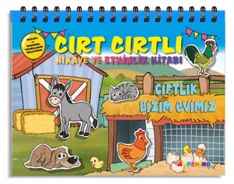 Çiftlik Bizim Evimiz - Cırt Cırtlı Hikaye ve Aktivite Serisi