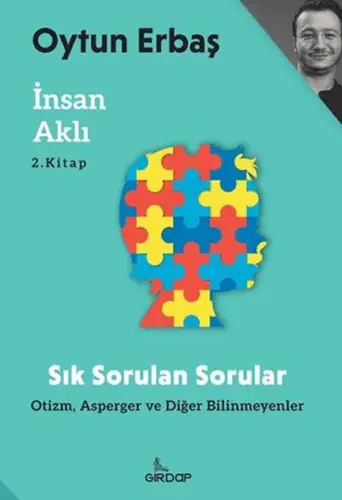 İnsan Aklı 2 – Sık Sorulan Sorular;, Asperger ve  Bilinmeyenler
