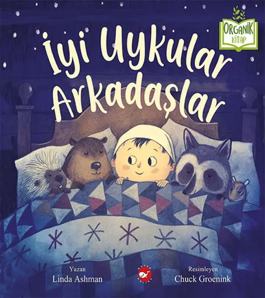 İyi Uykular Arkadaşlar - Organik lar
