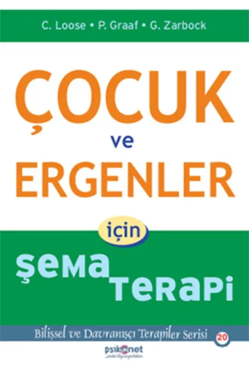 Çuk ve Ergenler için Şema Terapi