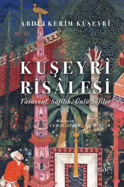Kuşeyrî Risâlesi (Ciltli)