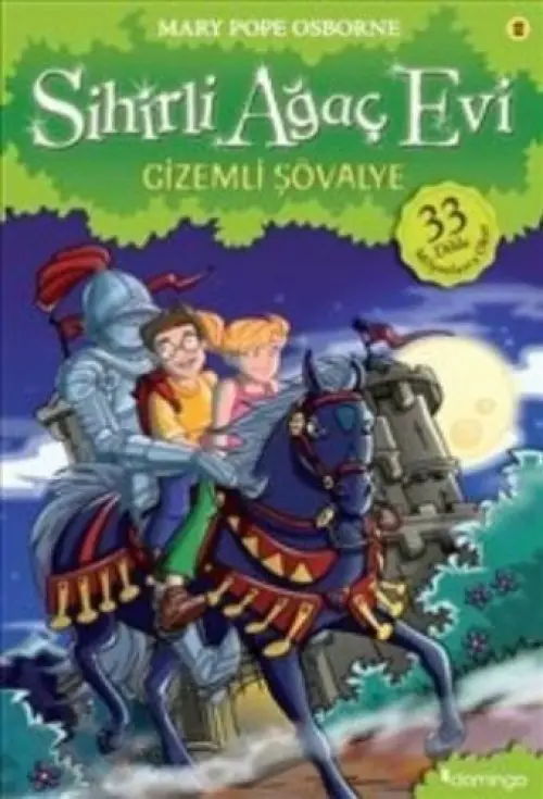 Sihirli Ağaç Evi 02 - Şövalye