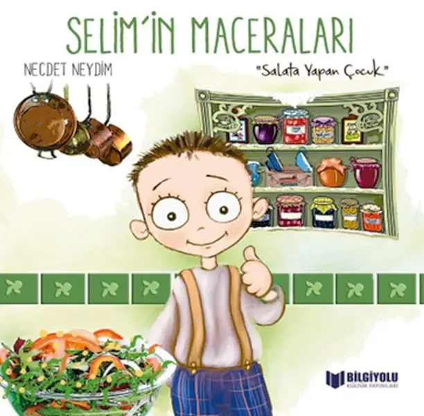 Selim'İn Maceraları - Salata Yapan Çuk