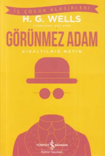 Görünmez Adam - İş Çuk Klasikleri