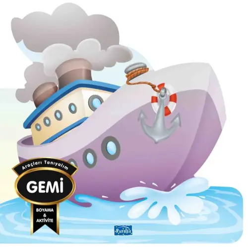 Araçları Tanıyalım - Gemi