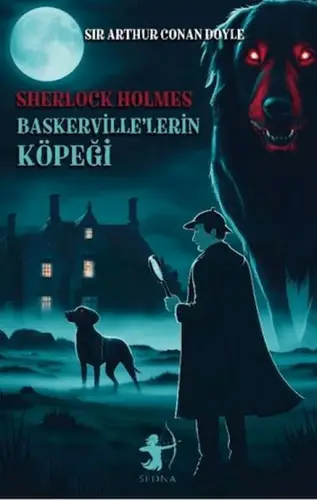 Baskerville’lerin Köpeği - Sherlk Holmes