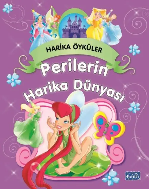 Perilerin Harika Dünyası - Harika Öyküler
