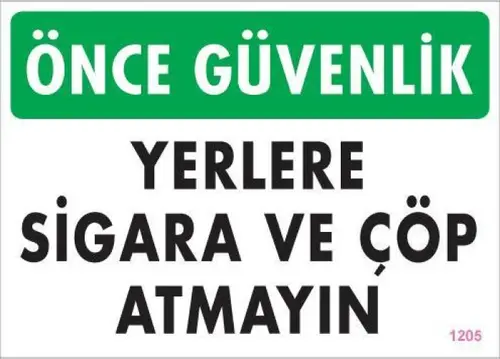 ve Atmayın Uyarı Levhası 25x35 KOD:1205