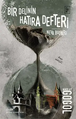 Bir Delinin Defteri-Neva Bulvarı