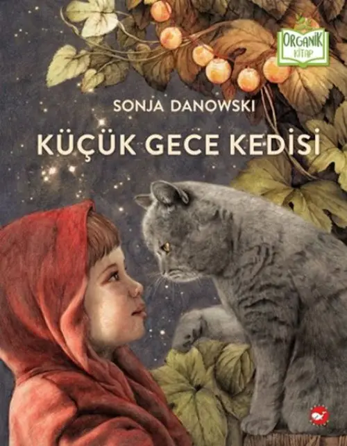 Küçük Gece Kedisi (Ciltli) - Organik lar