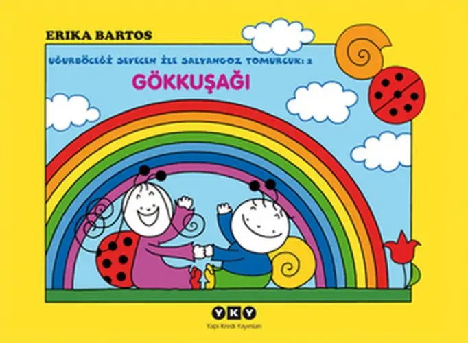 Uğurböceği Sevecen ile Salyangoz Tomurcuk 02 - Gökkuşağı